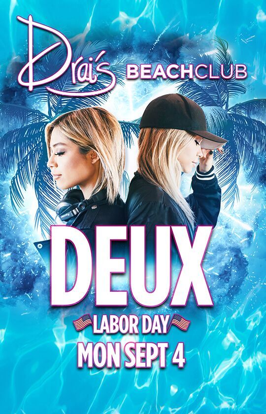 Deux at Drai's Beachclub in Las Vegas